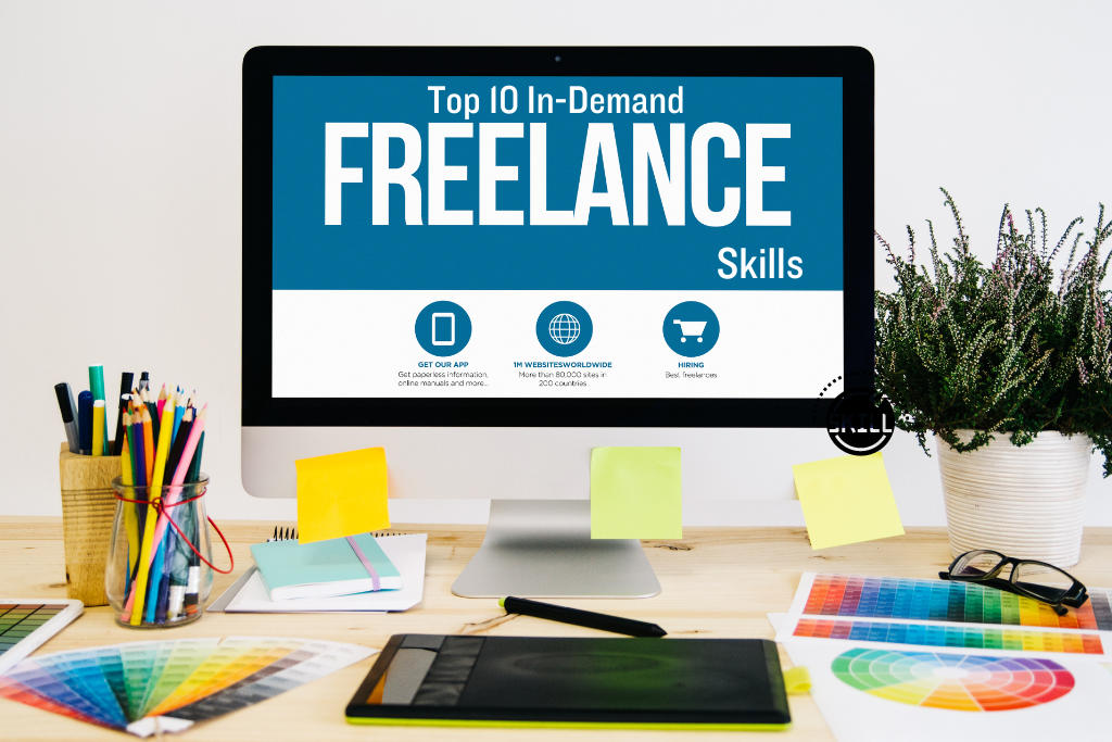 Top 10 In-Demand Freelance Skills in 2023
